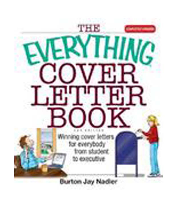 Everything Cover Letter Book: Winning Cover Letters For ...