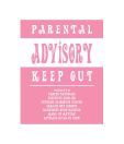 Parental Advisory (15.7 x 19.6 Inches)