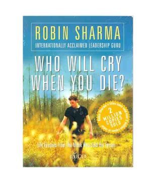 Who Will Cry When You Die?
