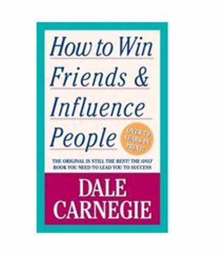 A review of how to win friends and influence people by dale carnegie
