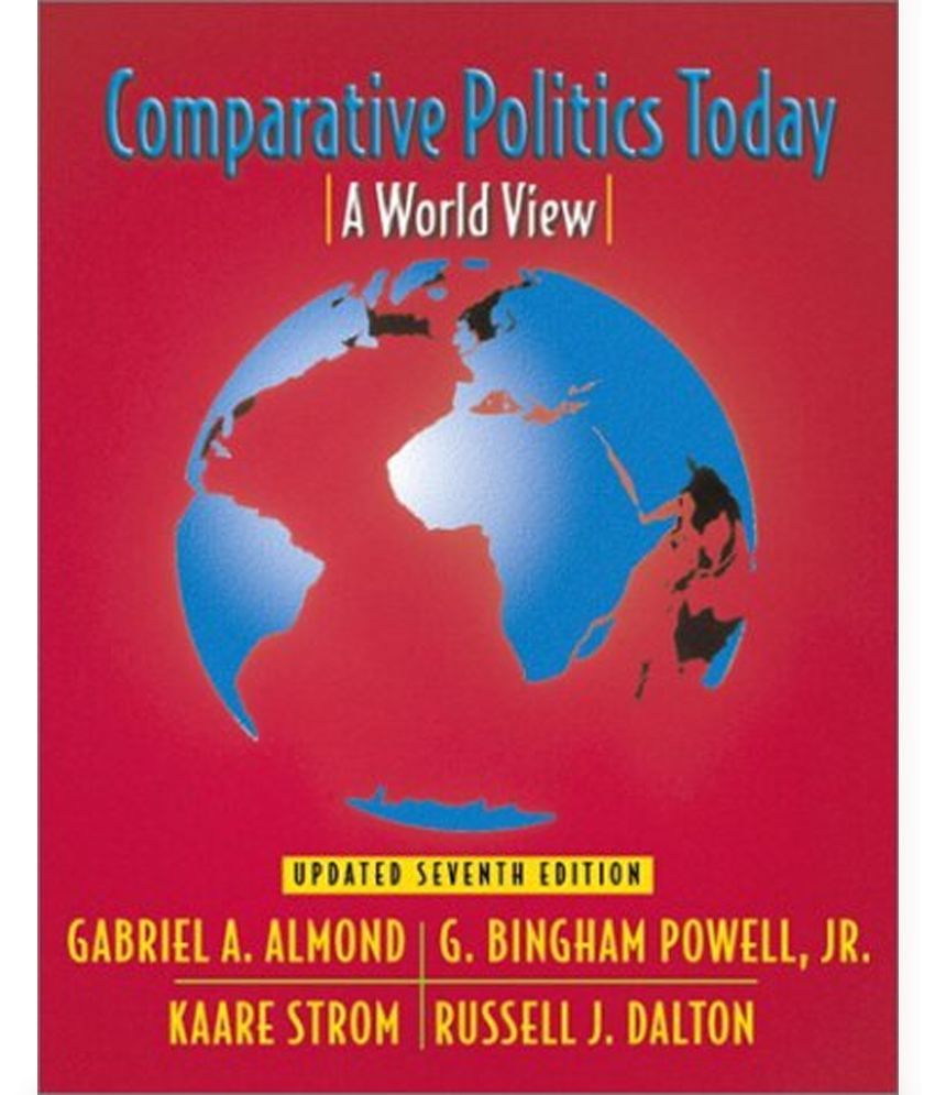 Comparative Politics Today Buy Comparative Politics Today Online At