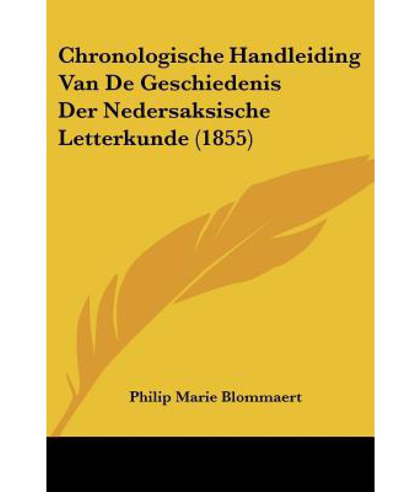 Chronologische Handleiding Van De Geschiedenis Der Nedersaksische