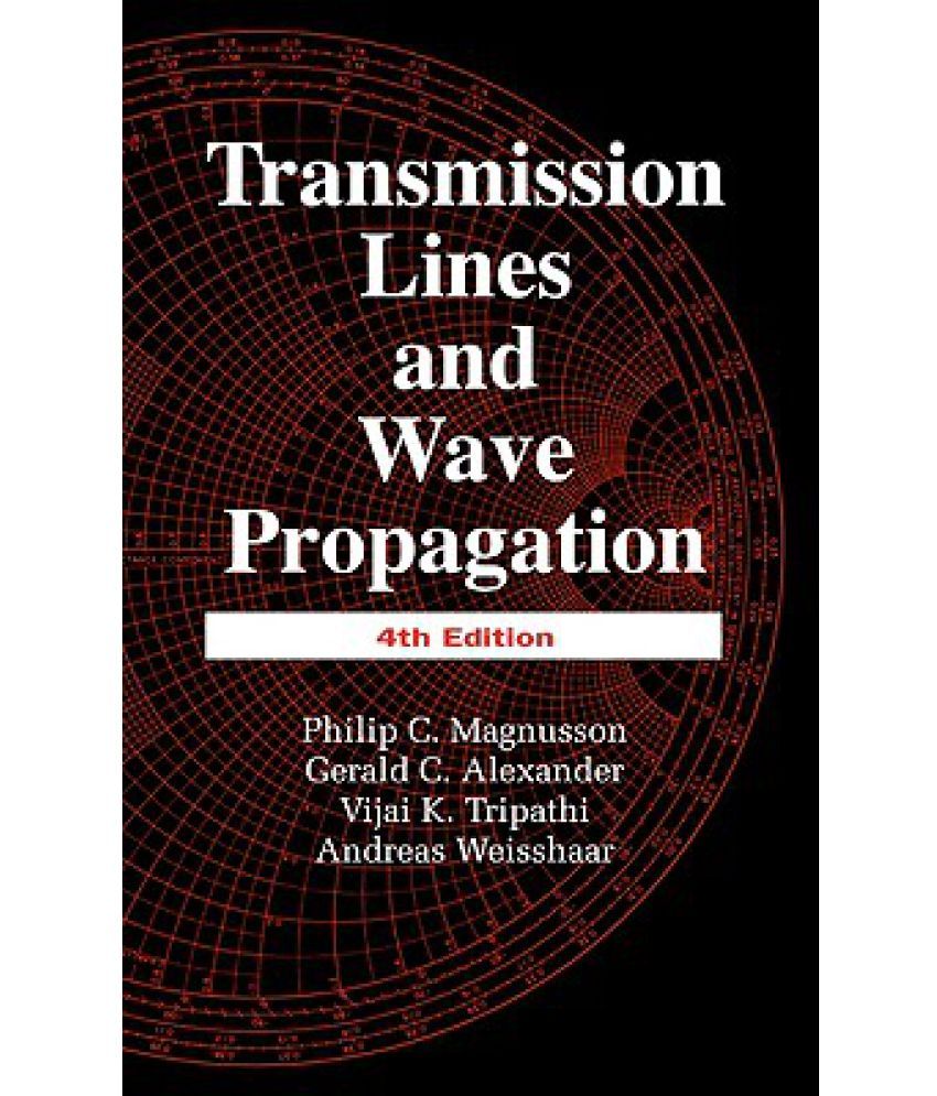 Transmission Lines And Wave Propagation Fourth Edition Buy