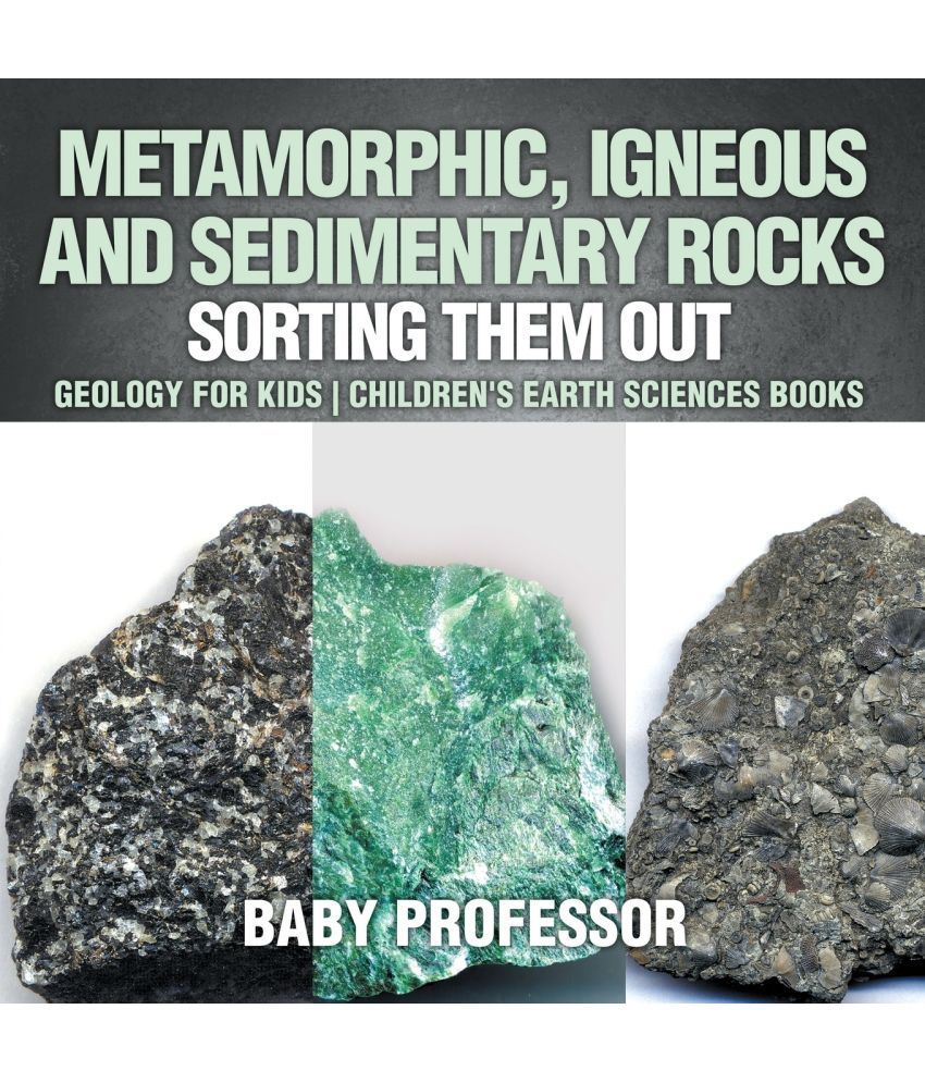 Metamorphic Igneous And Sedimentary Rocks Buy Metamorphic Igneous And