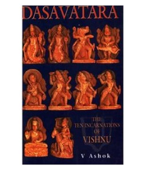     			Dasavatara The Ten Incarnations Of Vishnu