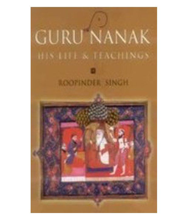     			Guru Nanak : His Life & Teachings (Pb)