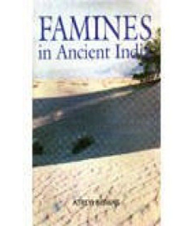     			Famines In Ancient India