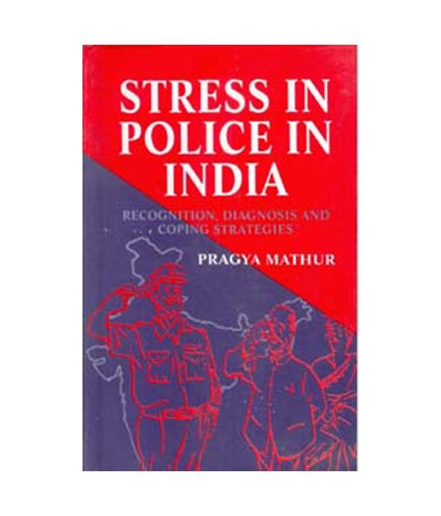     			Stress In Police In India