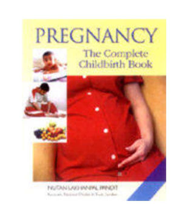    			Pregnancy The Complete Childbirth Book Hardcover (English) 1st Edition