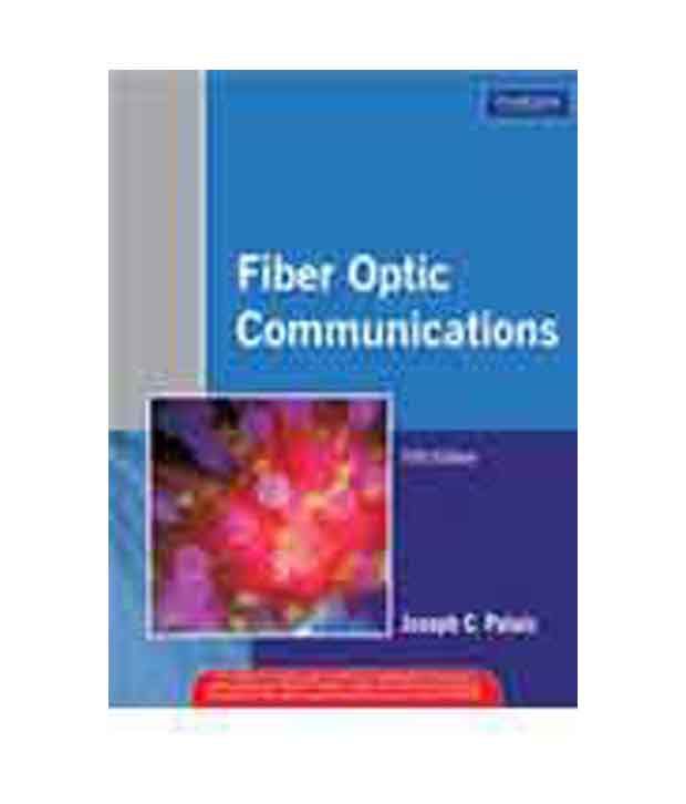     			Fiber Optic Communications