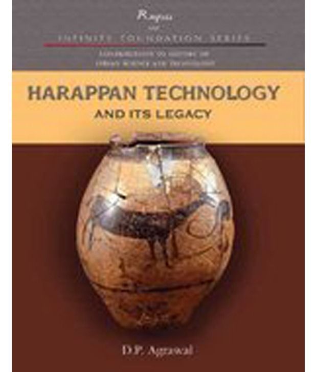 harappan tech in todays society essay harappan tech in todays society essay