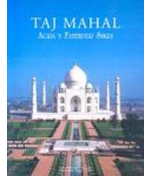     			Taj Mahal: Agra Y Fatehpur Sikri