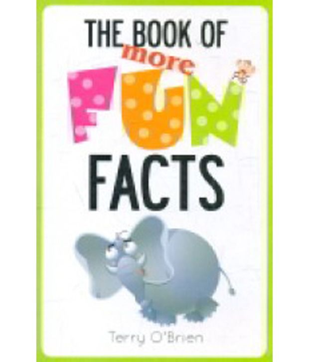     			The Book Of More Fun Facts