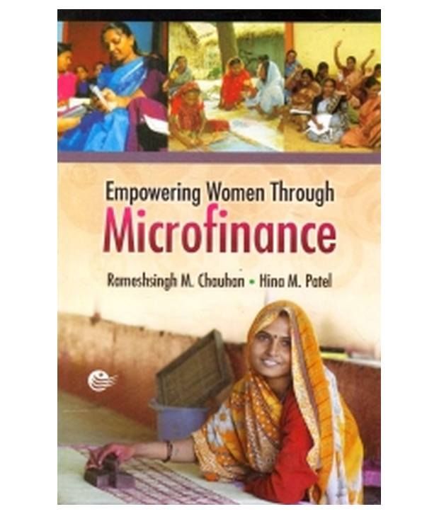 Empowering Women Through Microfinance: Buy Empowering Women Through ...