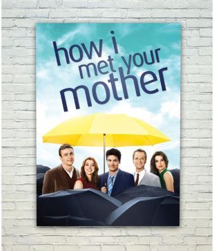 Posterskart How I Met Your Mother Poster Buy Posterskart How I Met Your Mother Poster At Best Price In India On Snapdeal