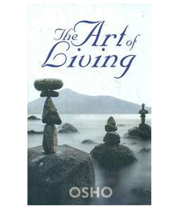     			The Art Of Living