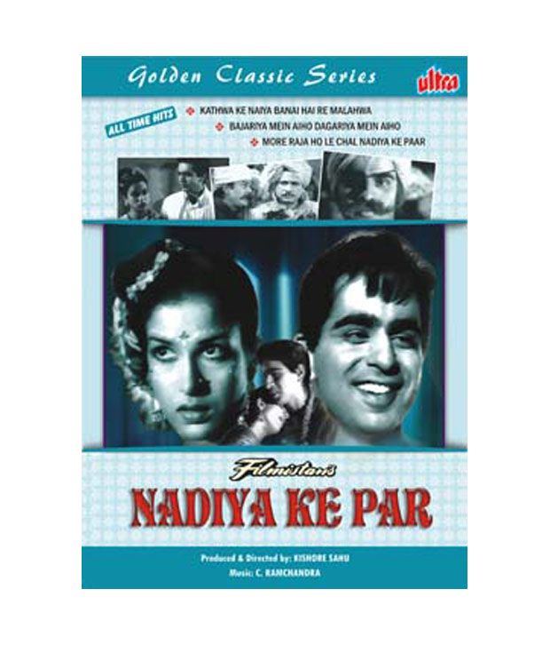 Nadiya Ke Paar B W Hindi Dvd Buy Online At Best Price In India Snapdeal Find out what is nadiya ke paar box office collection till now. snapdeal