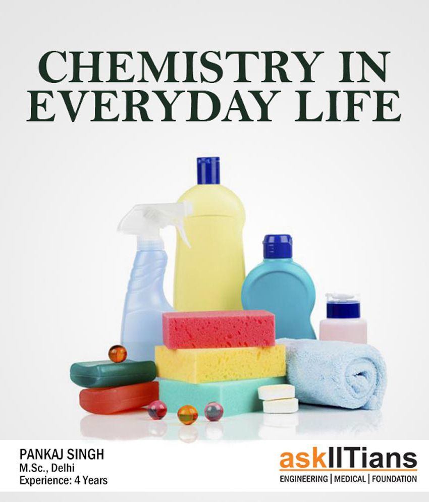 Complete Chemistry in Everyday Life Online Course for JEE ...