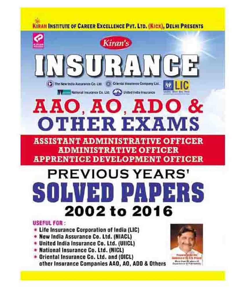 Kiran's Insurance AAO, AO, ADO and Other Exams Previous Years Solved