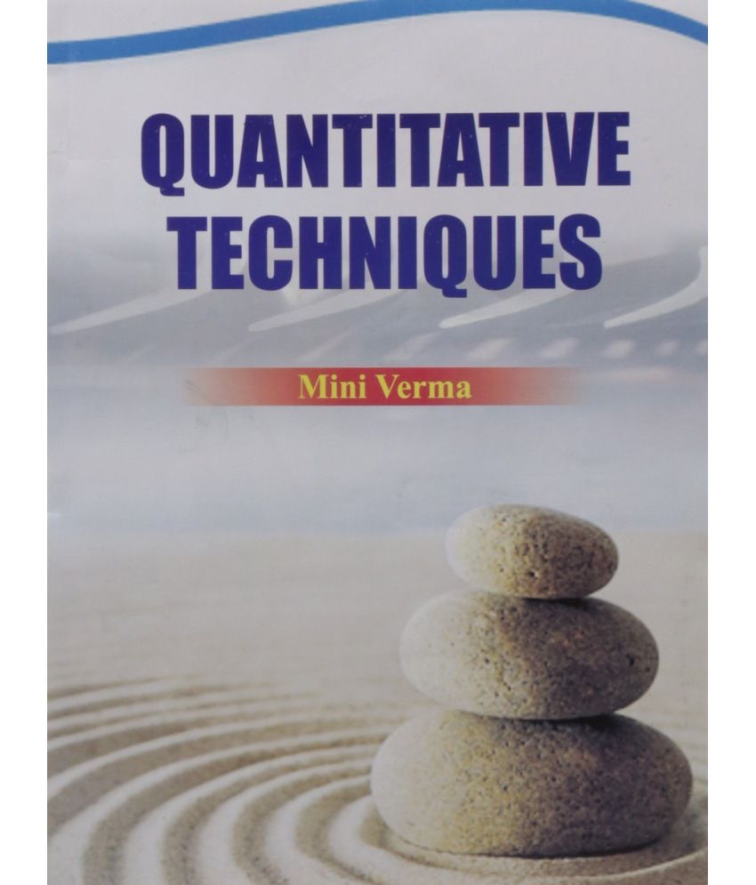     			Quantitative Techniques