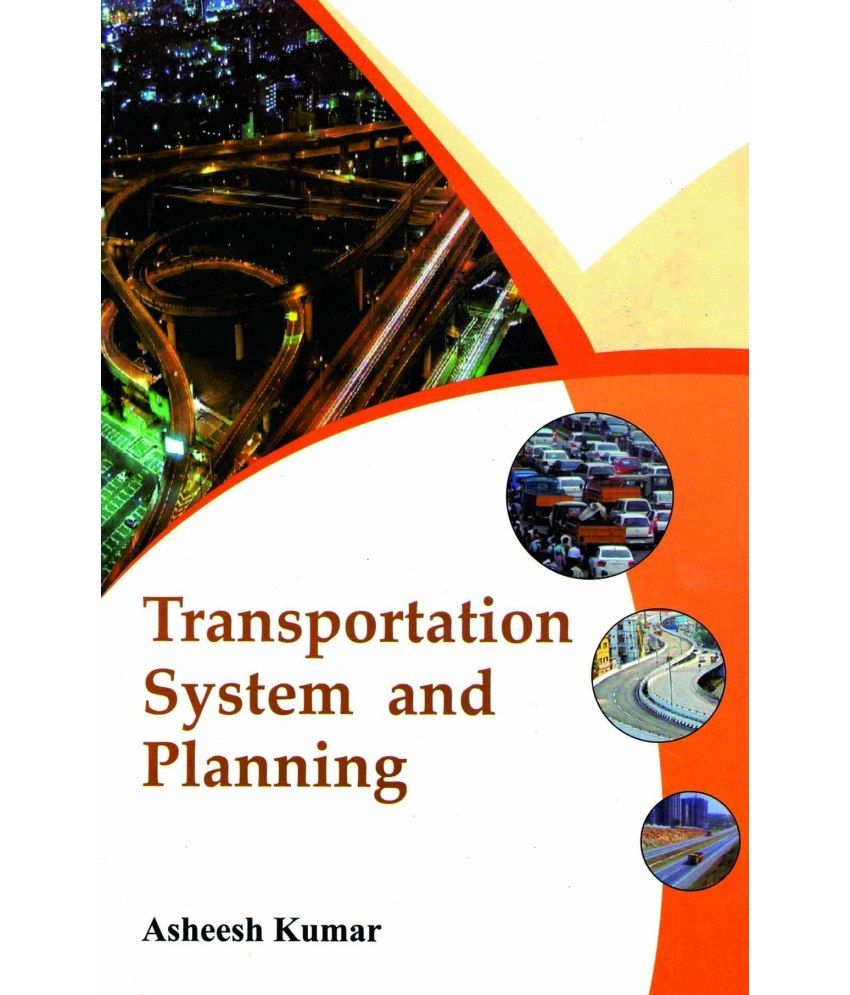     			Transportation System and Planning