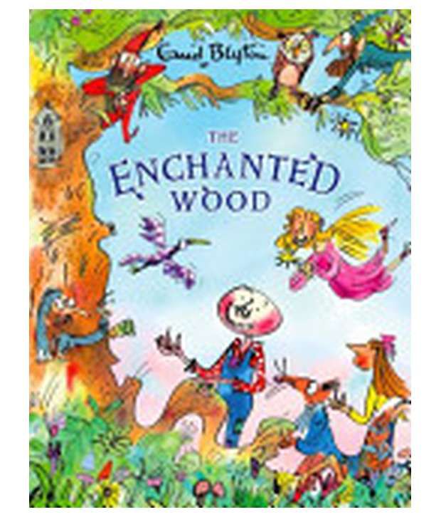 the enchanted wood story