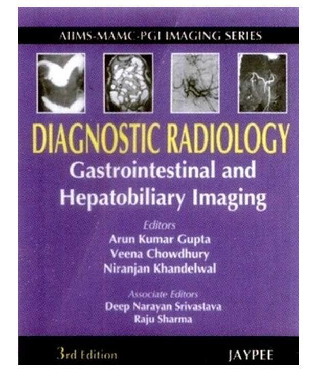 Diagnostic Radiology, Gastrointestinal And Hepatobiliary Imaging (Aiims