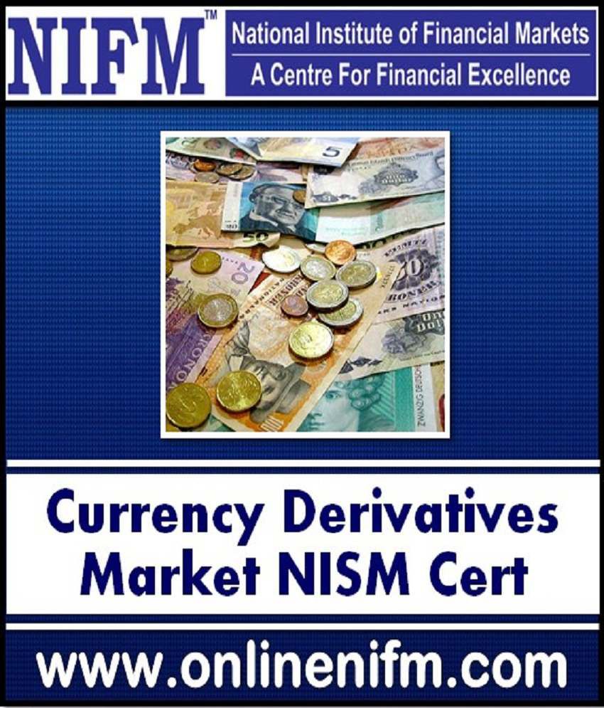 Nifm Curr!   ency Market Derivatives Module Online Nism Examination Certification Course On Forex Trading In Hindi - 