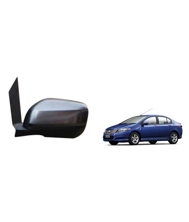 Speedwav Car Motorized Side Rear View Mirror Assembly Left Honda City 2009 Buy Speedwav Car Motorized Side Rear View Mirror Assembly Left Honda City 2009 Online At Low Price In India On Snapdeal