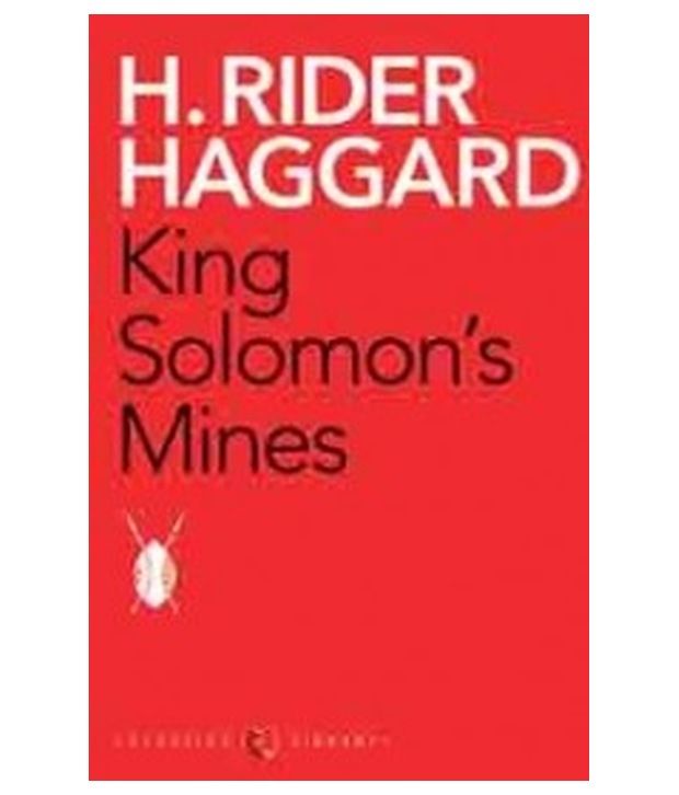     			KING SOLOMON'S MINES