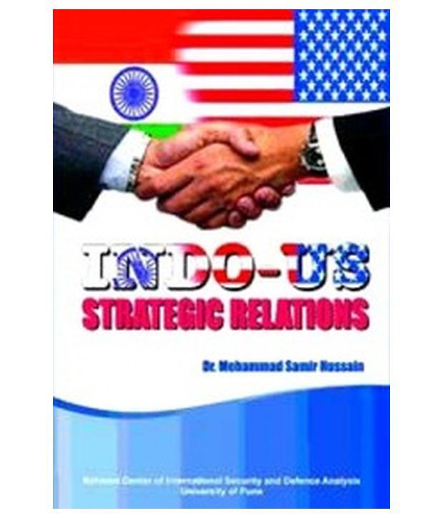    			Indo-Us Strategic Relation Prospects And Challenges In The 21st Century