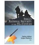 Indias National Security In The 21st Century Hardcover (English) 2012