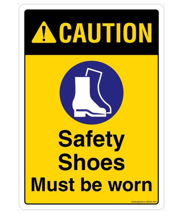 Safety Sign Store Caution: Safety Shoes Must Be Worn Safety Sign-acp ...