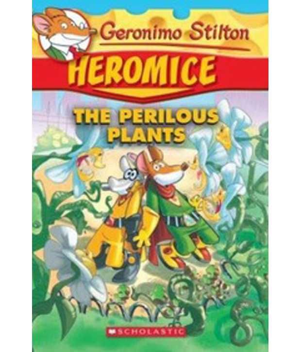     			Geronimo Stilton Heromice#04 The Perilous Plants