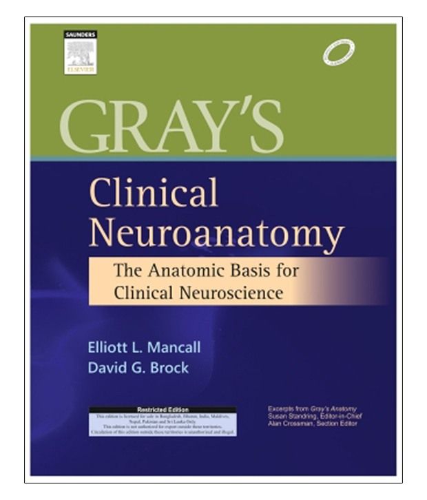 Grays Clinical Neuroanatomy : The Anatomic Basis For Clinical ...