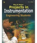 Mini & Major Projects In Instrumentation For Engineering Students