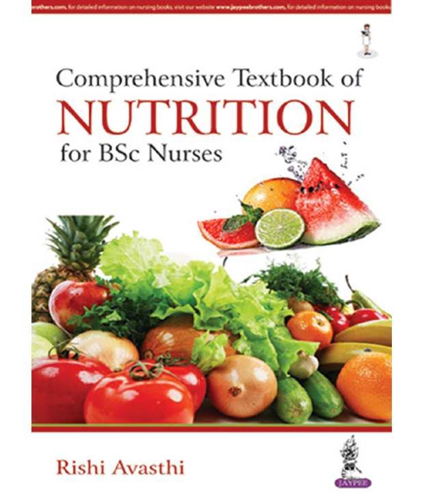 Comprehensive Textbook Of Nutrition For Bsc Nurses (Pb): Buy ...