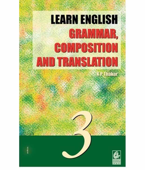 Learn English Grammar Composition Translation 3 Class 8 Anglo Hindi Pb Buy Learn English Grammar Composition Translation 3 Class 8 Anglo Hindi Pb Online At Low Price In India On Snapdeal