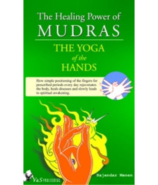     			The Healing Power Of Mudras