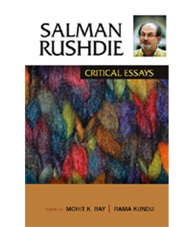     			Salman Rushdie: Critical Essays Hardback