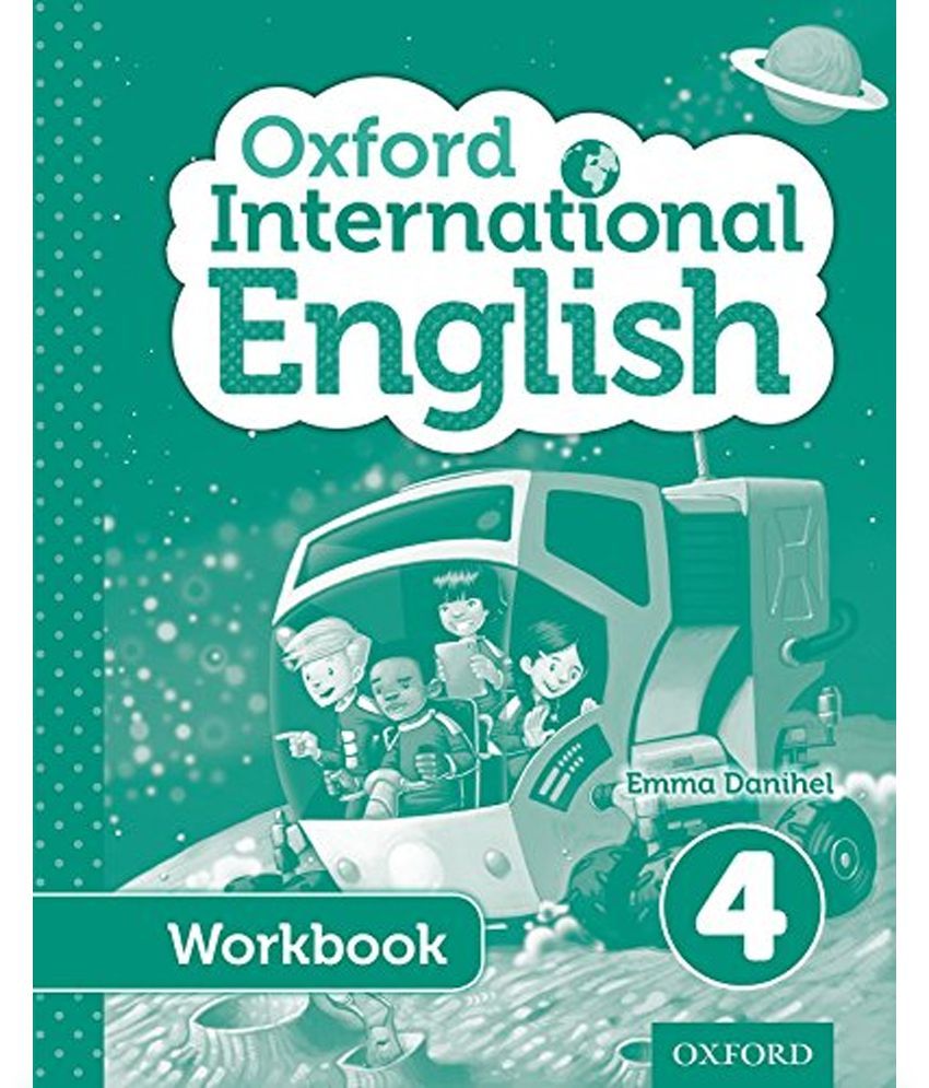 Oxford workbook. Оксфорд воркбук. Oxford International English. English Workbook. English Workbook Oxford.