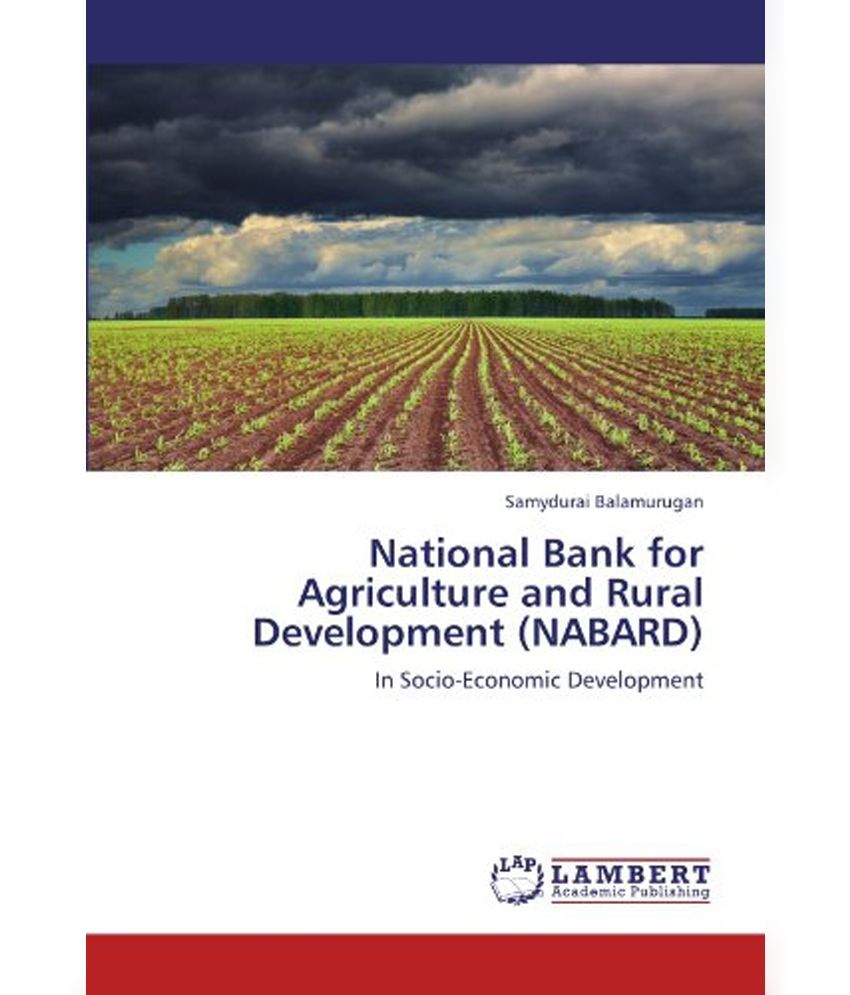 National Bank For Agriculture And Rural Development (Nabard): Buy ...