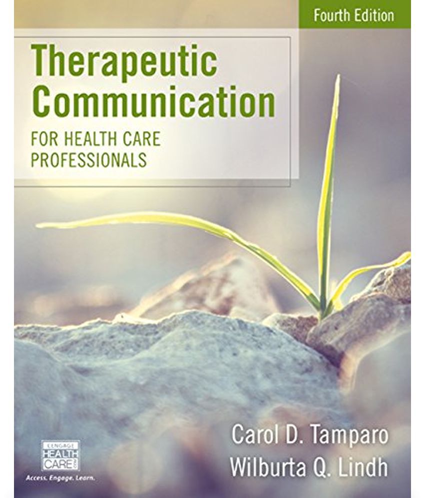 Therapeutic Communication For Health Care Professionals: Buy ...