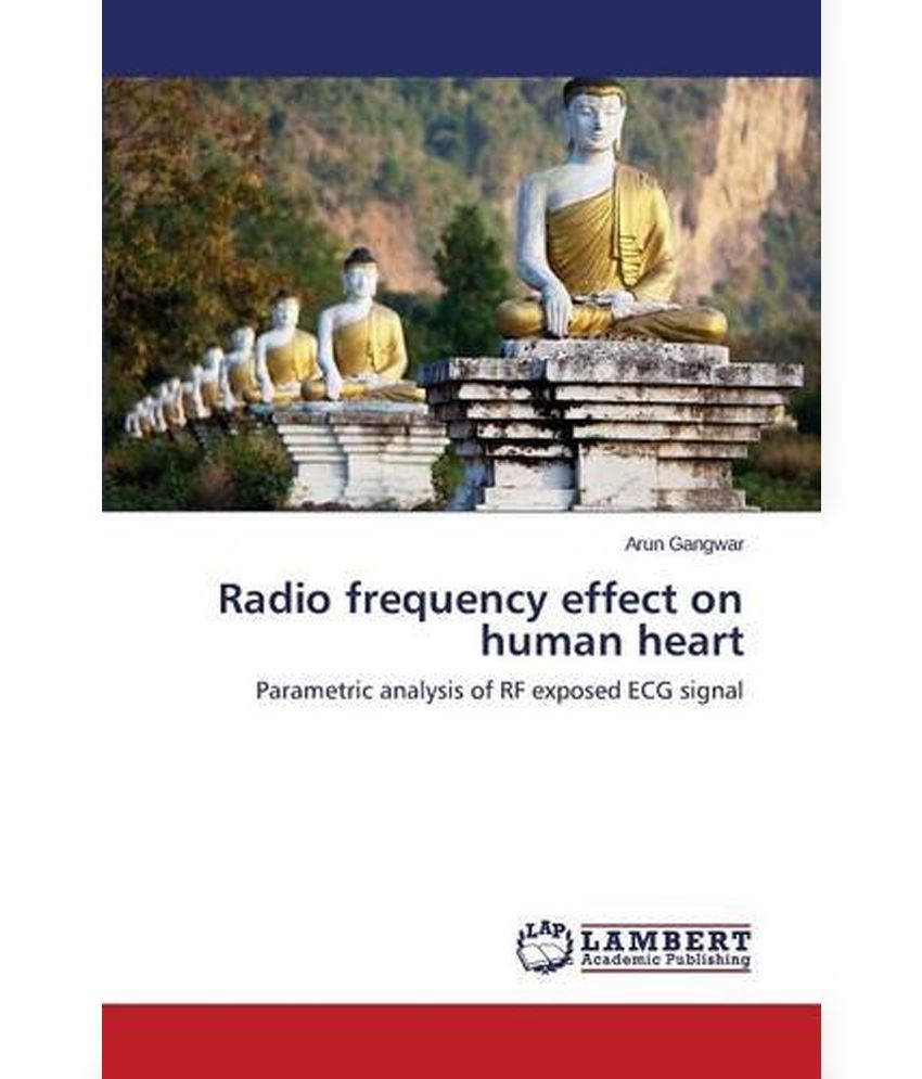 Radio Frequency Effect on Human Heart Buy Radio Frequency Effect on Human Heart Online at Low