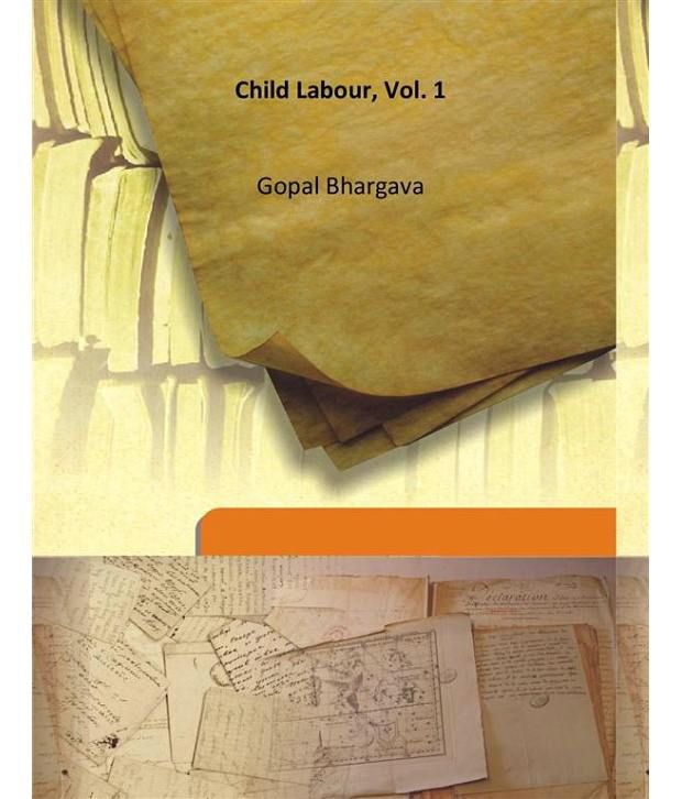     			Child Labour, Vol. 1