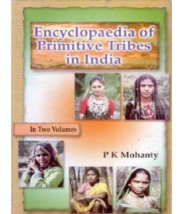     			Encyclopaedia Of Primitive Tribes In India, Vol.2