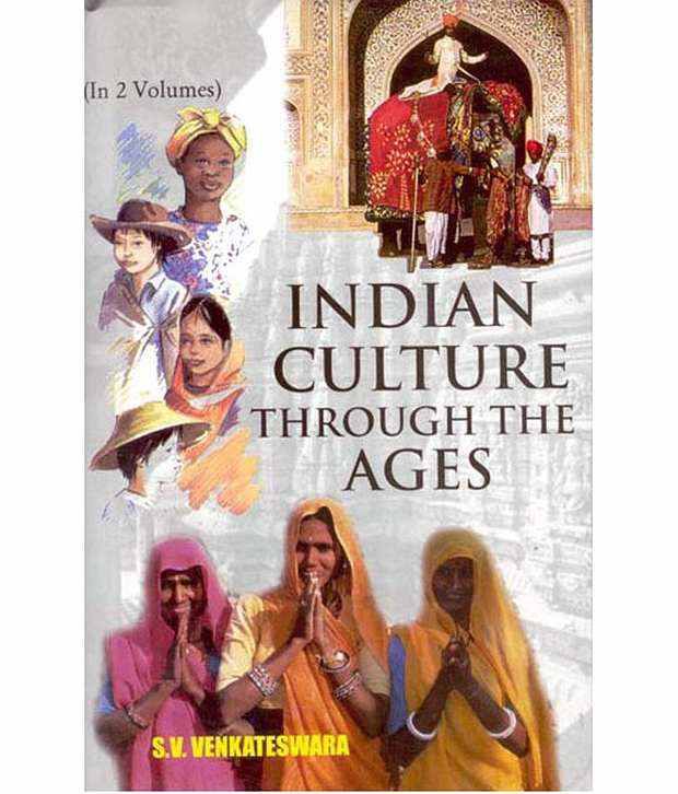     			Indian Culture Through The Ages,vol.2