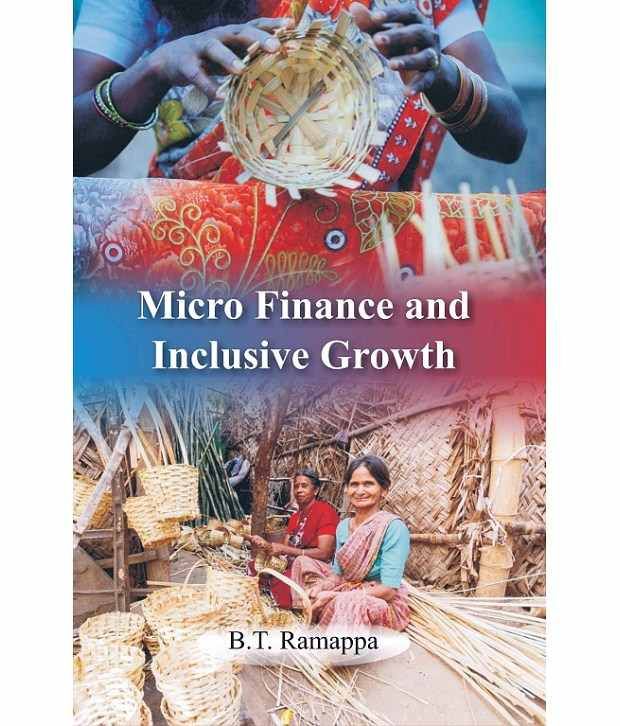     			Micro Finance And Inclusive Growth