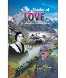 Shades Of Love (a Collection Of Captivating Stories)