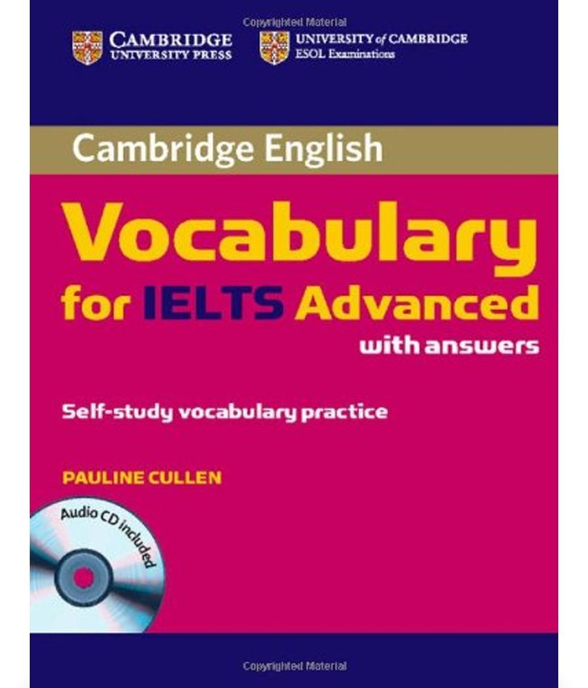 Cambridge Vocabulary For IELTS Advanced Band 6 5 With Answers And Audio 